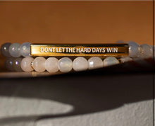 Load image into Gallery viewer, ••NEW••DONT LET THE HARD DAYS WIN 🖤Mindset Mantra Braclete