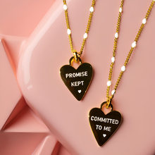 Load image into Gallery viewer, 🔥last one🔥COMMITTED TO ME 🖤 PROMISE KEPT🖤MANTRA NECKLACE