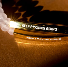 Load image into Gallery viewer, ••NEW••KEEP F*CKING GOING🖤 Mindset Mantra Bracelet