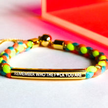 Load image into Gallery viewer, REMEMBER WHO THE F🩷CK YOU ARE •• MANTRA BRACELET
