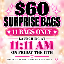 Load image into Gallery viewer, $60 🩷SURPRISE BAG🩷 launching SEPTEMBER 11th @ 11:11 am
