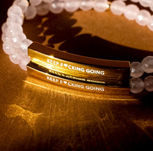 Load image into Gallery viewer, ••NEW••KEEP F*CKING GOING🖤 Mindset Mantra Bracelet
