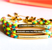 Load image into Gallery viewer, REMEMBER WHO THE F🩷CK YOU ARE •• MANTRA BRACELET
