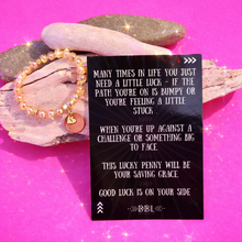 Load image into Gallery viewer, LUCKY PENNY BRACELET ⫸COLLECTION by:DBL

