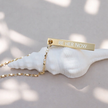 Load image into Gallery viewer, ••last ones•• BE HER NOW 🩷MANTRA⚡️necklace
