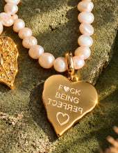 Load image into Gallery viewer, ••NEW•• FUCK BEING PERFECT 🤩 PEARL HEART NECKLACE

