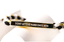 Load image into Gallery viewer, **NEW** DON&#39;T LET THE HARD DAYS WIN⚡️DBL MANTRA BRACELET
