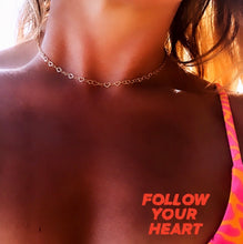 Load image into Gallery viewer, ••SALE•• FOLLOW YOUR HEART - heart link choker ••
