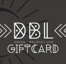 Load image into Gallery viewer, DBL GIFT CARD
